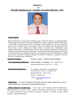 PROFILE of Prof.(Dr.) Rabinarayan Satpathy, Executive Director - TGI