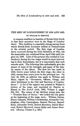 The Men of Londonderry in 1630 and 1663. 355 the MEN OF