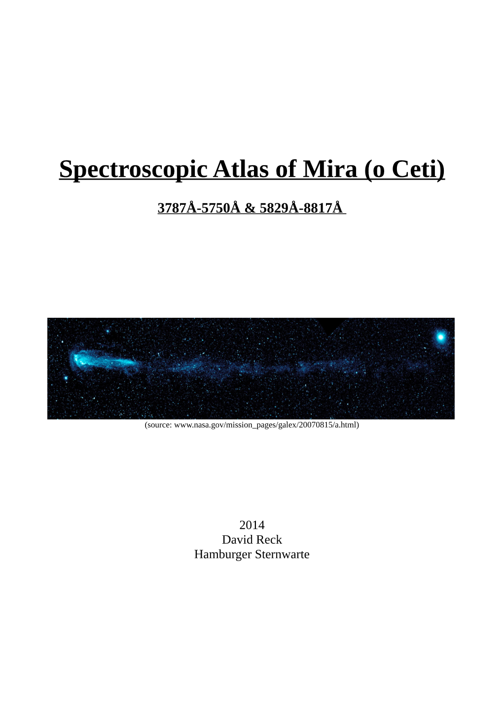 Spectroscopic Atlas of Mira (O Ceti)