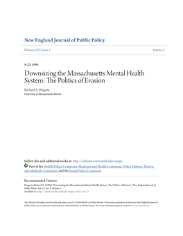 Downsizing the Massachusetts Mental Health System: the Olitp Ics of Evasion Richard A