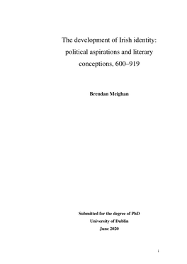 The Development of Irish Identity: Political Aspirations and Literary Conceptions, 600–919