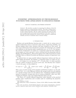 Symmetric Approximations of Pseudo-Boolean Functions with Applications to Influence Indexes