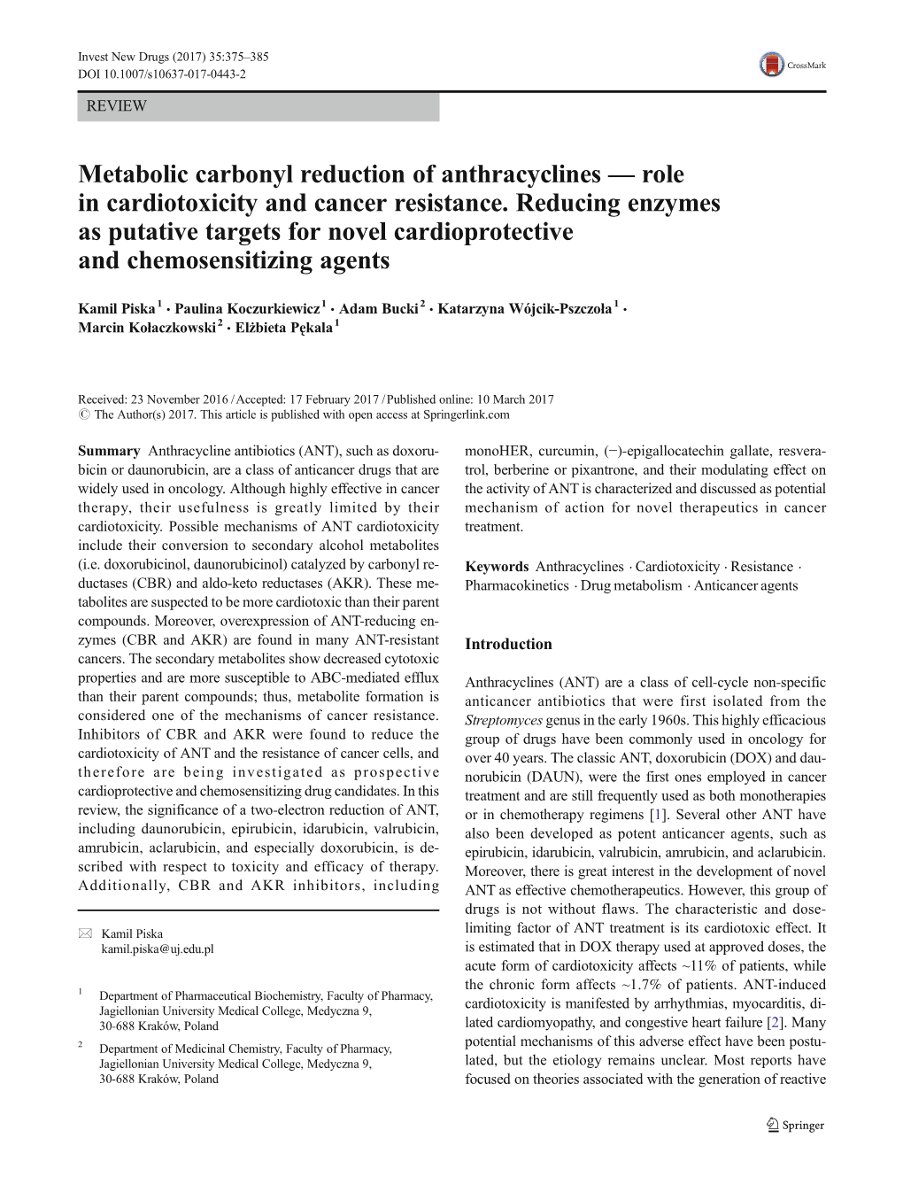 Metabolic Carbonyl Reduction of Anthracyclines — Role in Cardiotoxicity and Cancer Resistance. Reducing Enzymes As Putative Ta