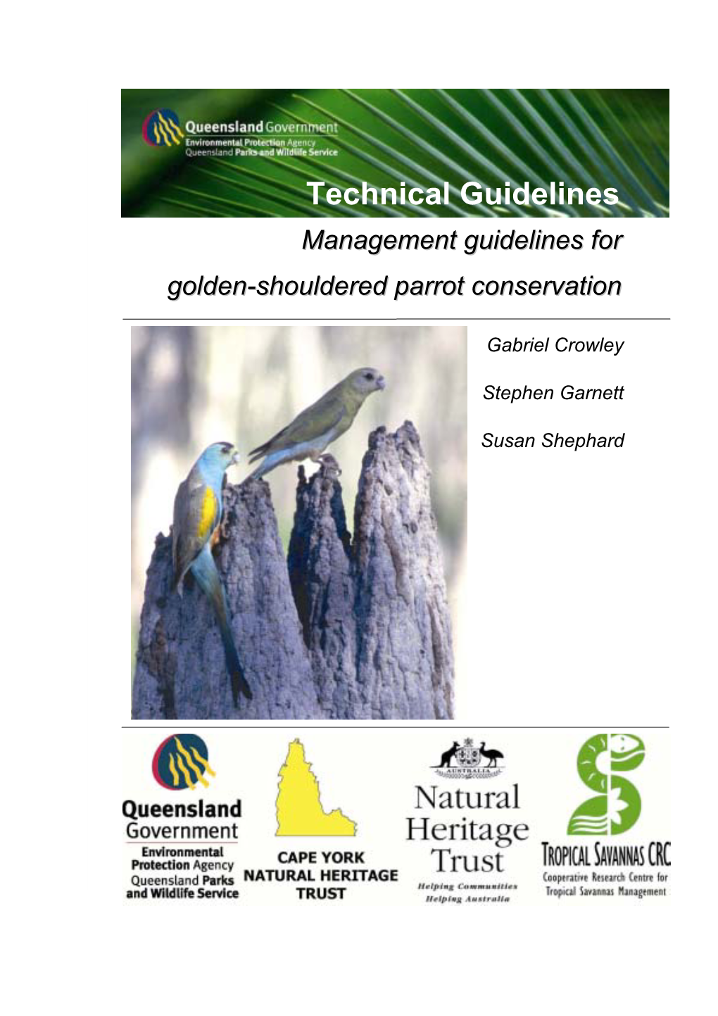 Management Guidelines for Golden-Shouldered Parrot Conservation