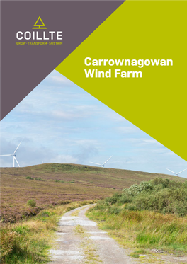 Carrownagowan Wind Farm Dear Homeowner