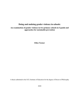 An Examination of Gender Violence in Two Primary Schools in Uganda and Approaches for Sustainable Prevention Ellen Turner