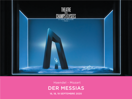 DER MESSIAS 16, 18, 19 SEPTEMBRE 2020 Marc Minkowski Robert Wilson