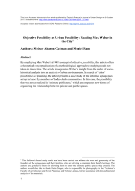Objective Possibility As Urban Possibility: Reading Max Weber in the City1 Authors: Meirav Aharon Gutman and Moriel