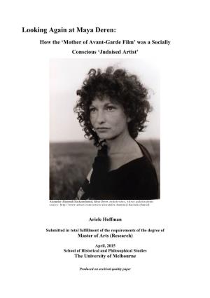 Looking Again at Maya Deren: How the 'Mother of Avant-Garde Film' Was a Socially Conscious 'Judaised Artist'
