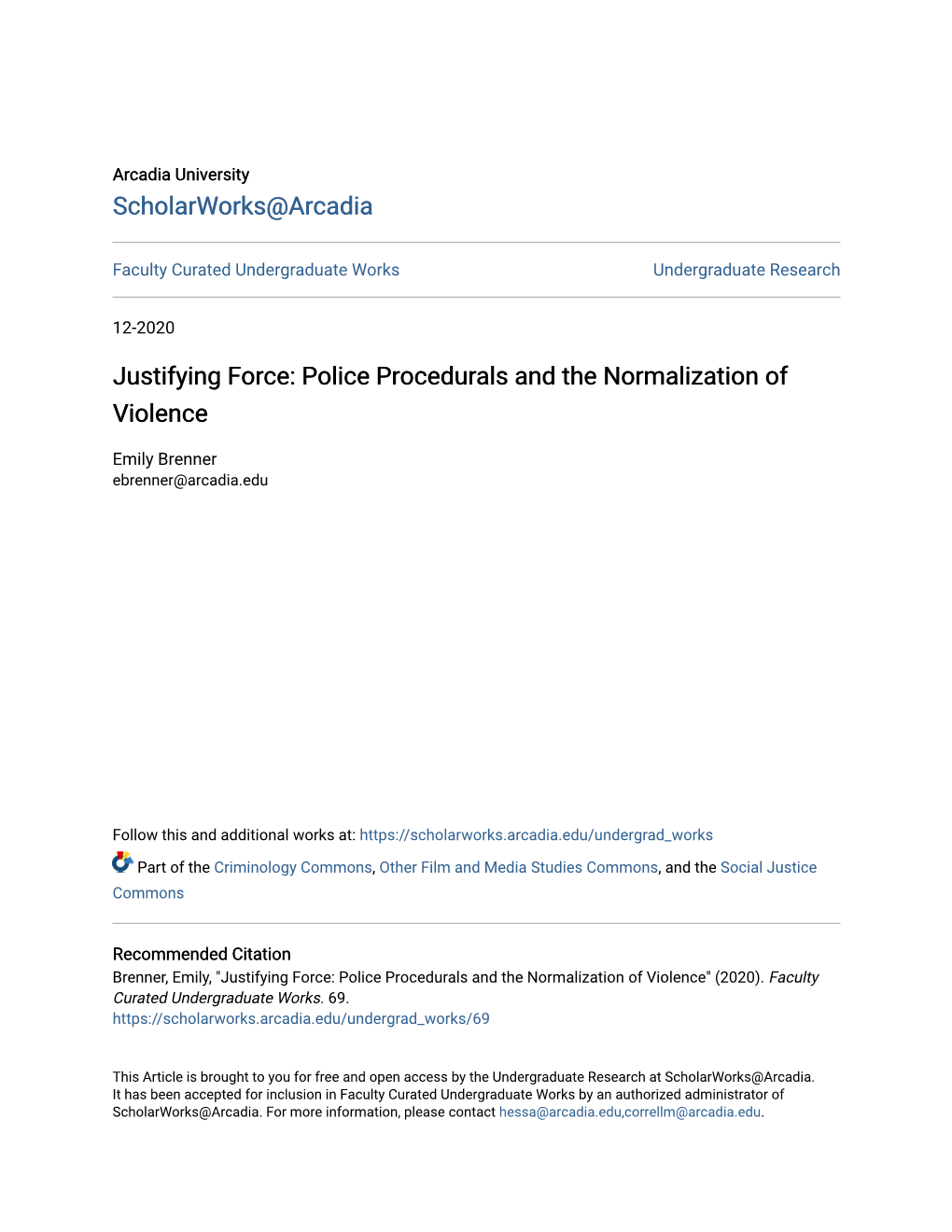 Justifying Force: Police Procedurals and the Normalization of Violence