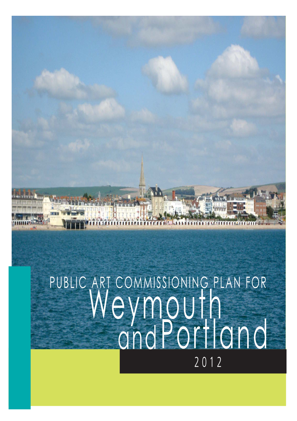 • A. Weymouth + Port1