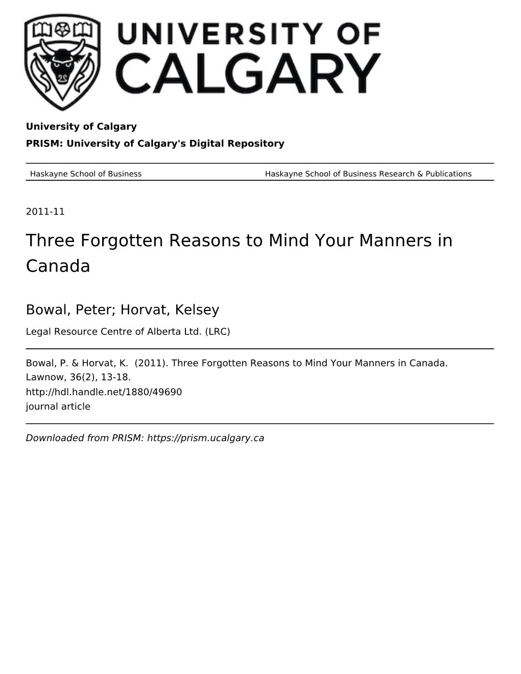 Three Forgotten Reasons to Mind Your Manners in Canada