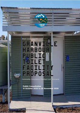 Granville Harbour Public Toilet Facility Proposal Community Consultation Feedback and Comments