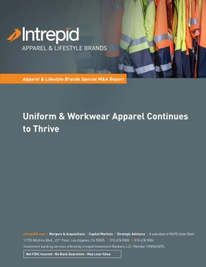 Uniform & Workwear Apparel Continues to Thrive