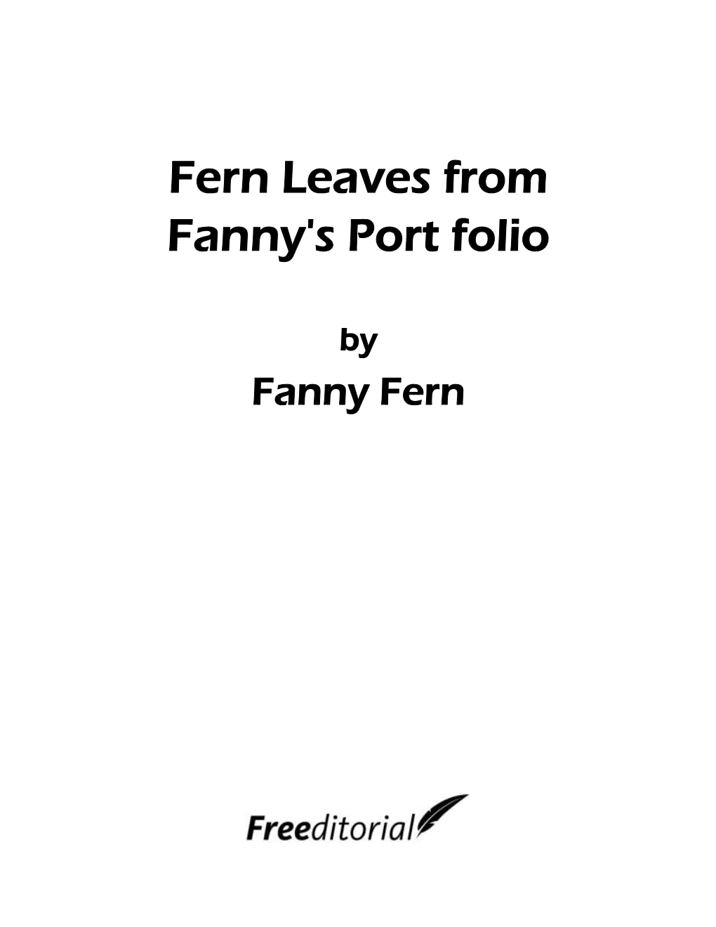 Fern Leaves from Fanny's Port Folio