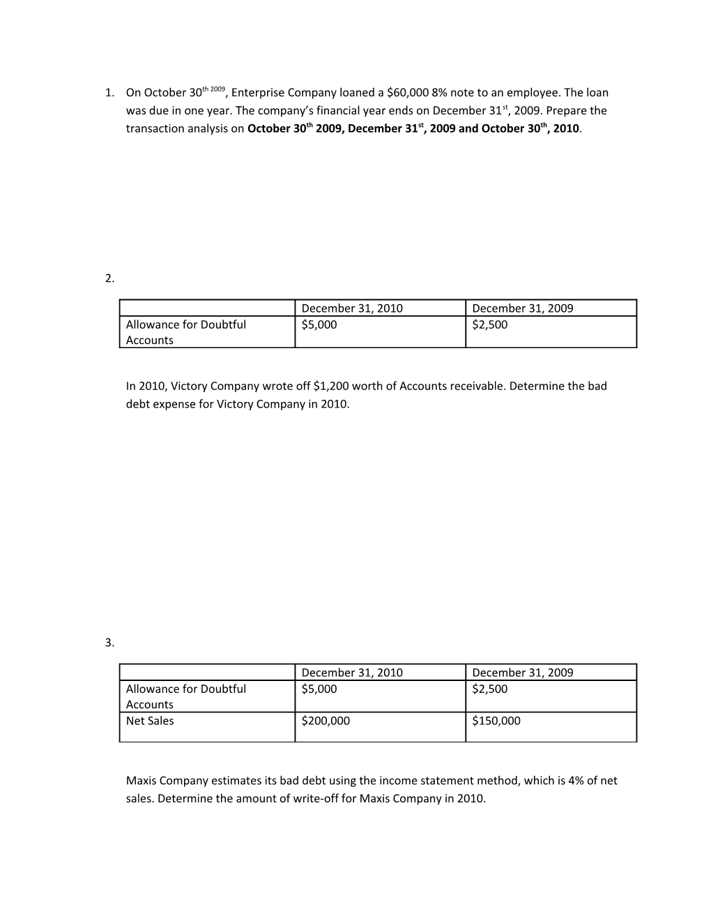 Jan 1, 2010 Celcom Receives Payment on the Note Plus Interest