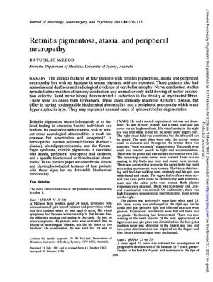 Retinitis Pigmentosa, Ataxia, and Peripheral Neuropathy