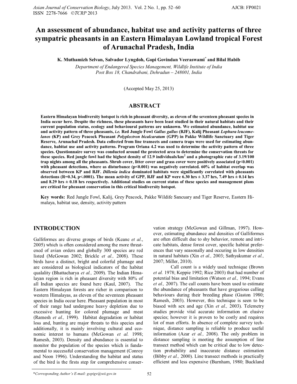 An Assessment of Abundance, Habitat Use and Activity Patterns of Three