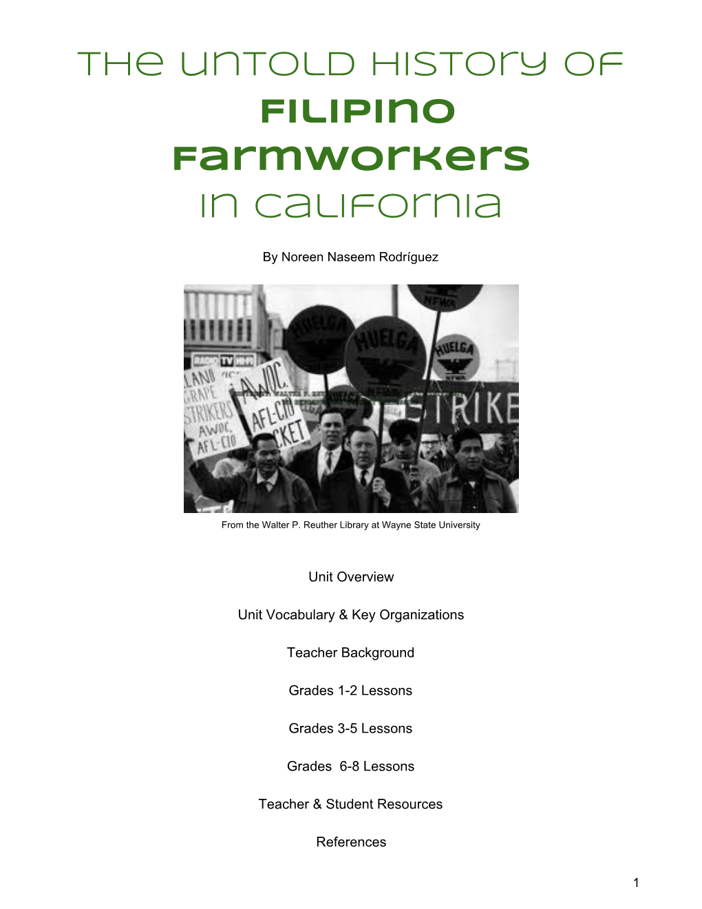 The Untold History of Filipino Farmworkers in California