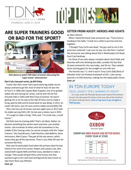 ARE SUPER TRAINERS GOOD OR BAD for the SPORT? by Chris Mcgrath Bill Finley Has Part II of His Two-Part Series on “Super Trainers” Dominating the Game of Racing