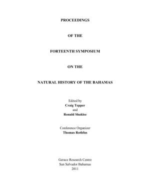 Proceedings of the Forteenth Symposium on the Natural History Of