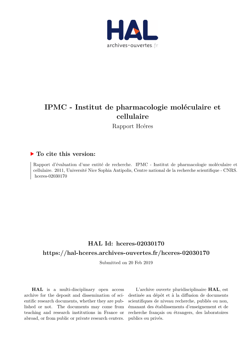 IPMC - Institut De Pharmacologie Moléculaire Et Cellulaire Rapport Hcéres