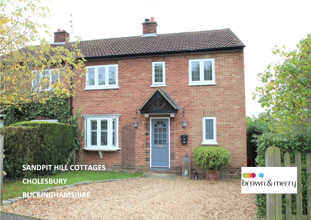 Sandpit Hill Cottages Cholesbury Buckinghamshire