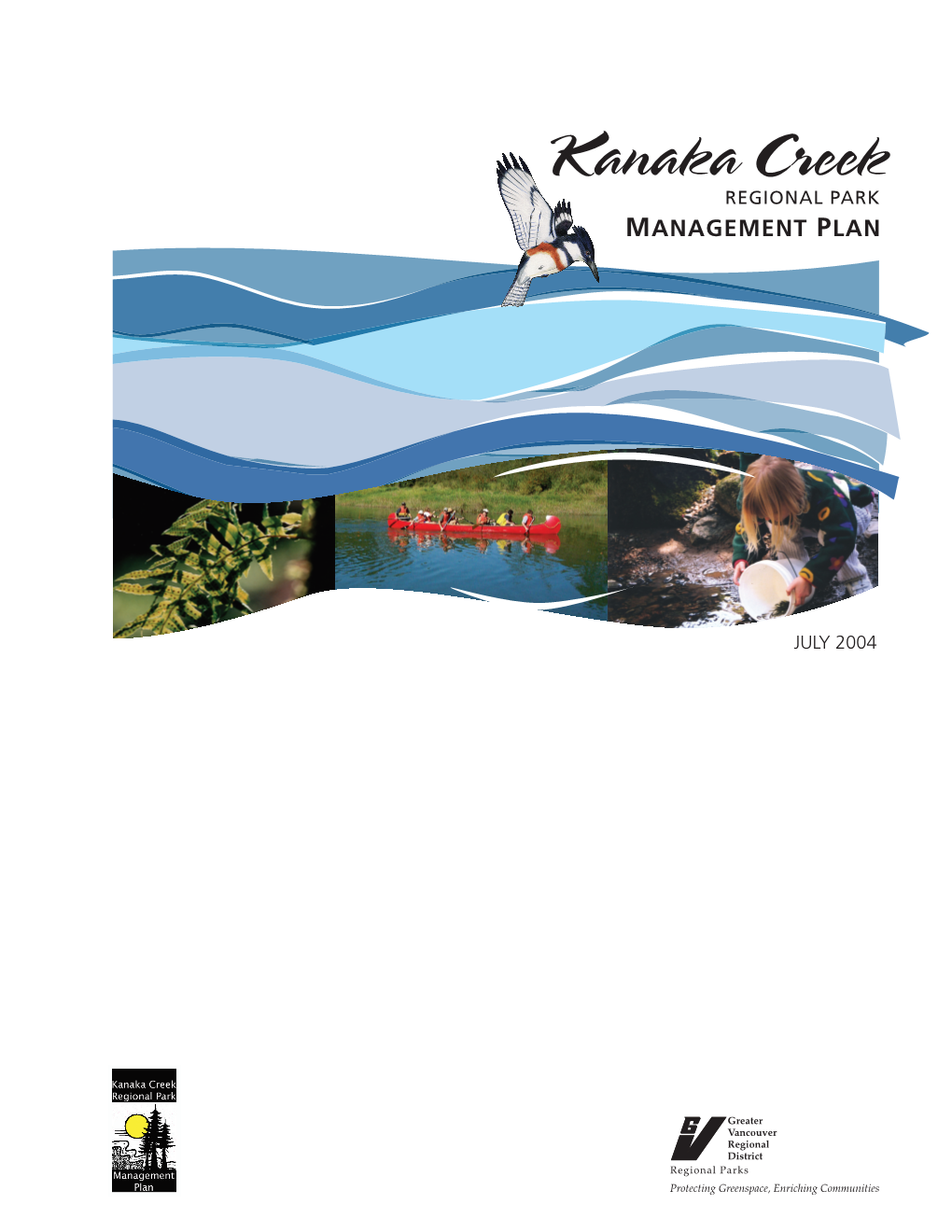 Kanaka Creek Regional Park Management Plan 2004