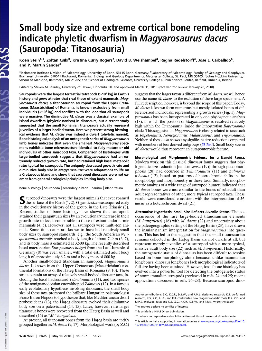 Small Body Size and Extreme Cortical Bone Remodeling Indicate Phyletic Dwarﬁsm in Magyarosaurus Dacus (Sauropoda: Titanosauria)