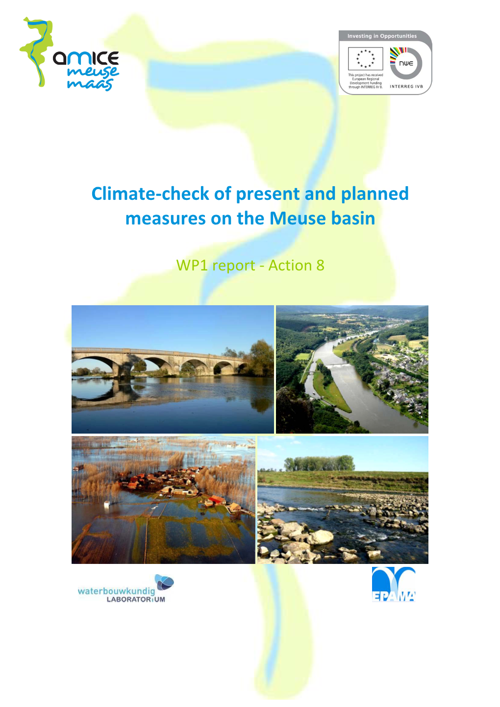 Climate-Check of Present and Planned Measures on the Meuse Basin