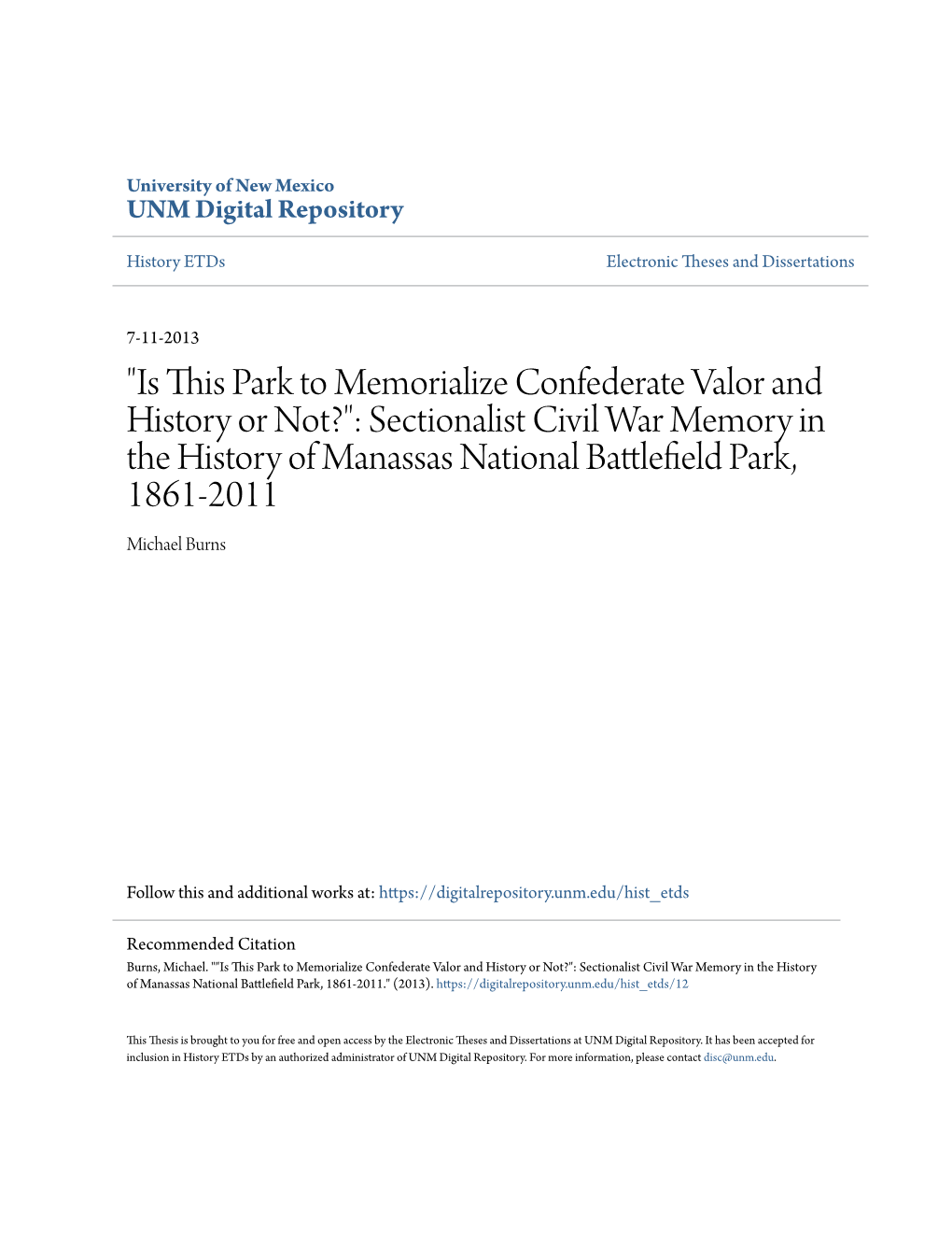 Sectionalist Civil War Memory in the History of Manassas National Battlefielda P Rk, 1861-2011 Michael Burns