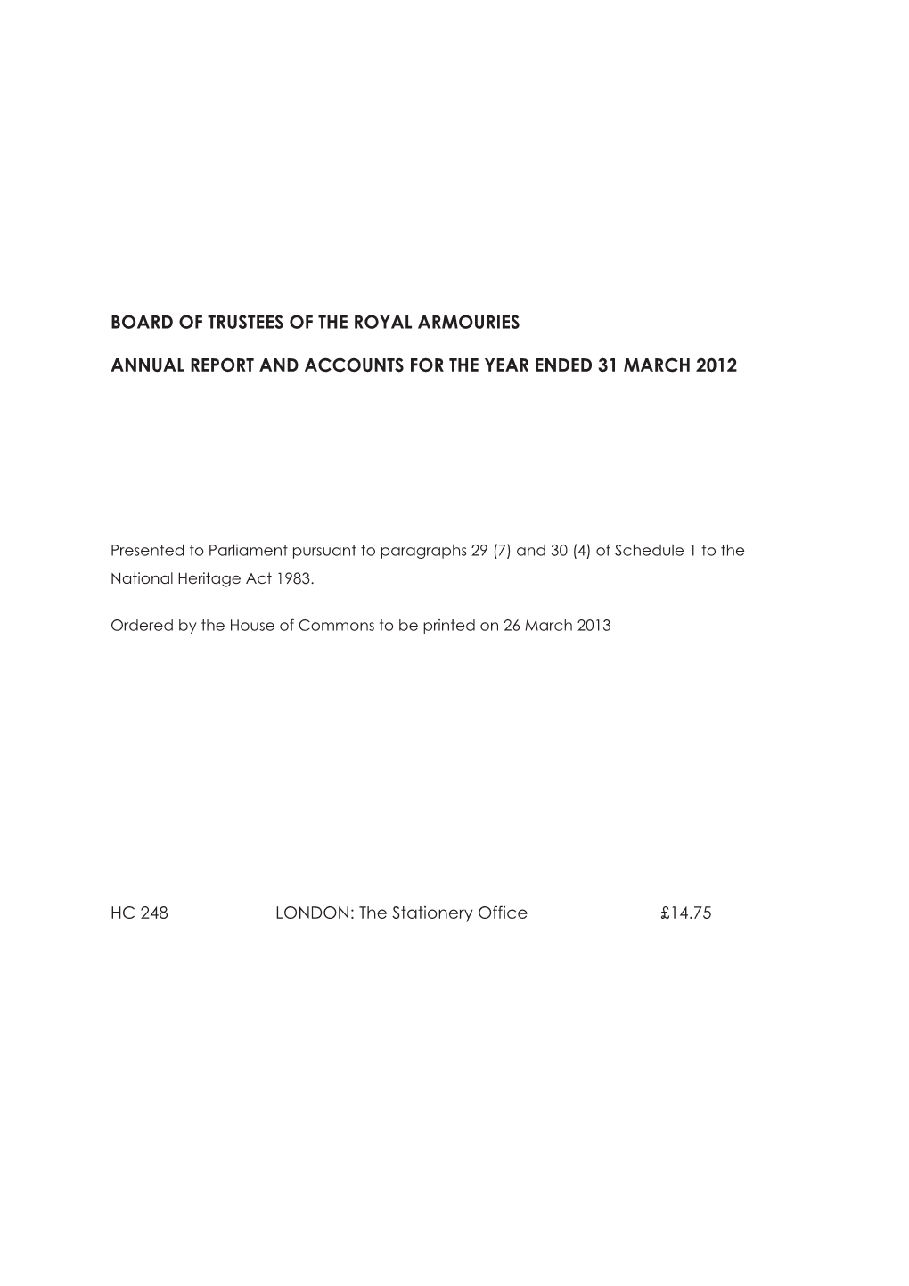 Board of Trustees Annual Report and Accounts for Year Ended 31 March