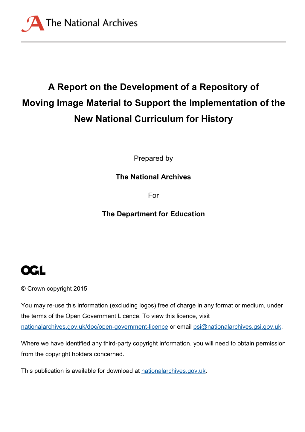 A Report on the Development of a Repository of Moving Image Material to Support the Implementation of the New National Curriculum for History