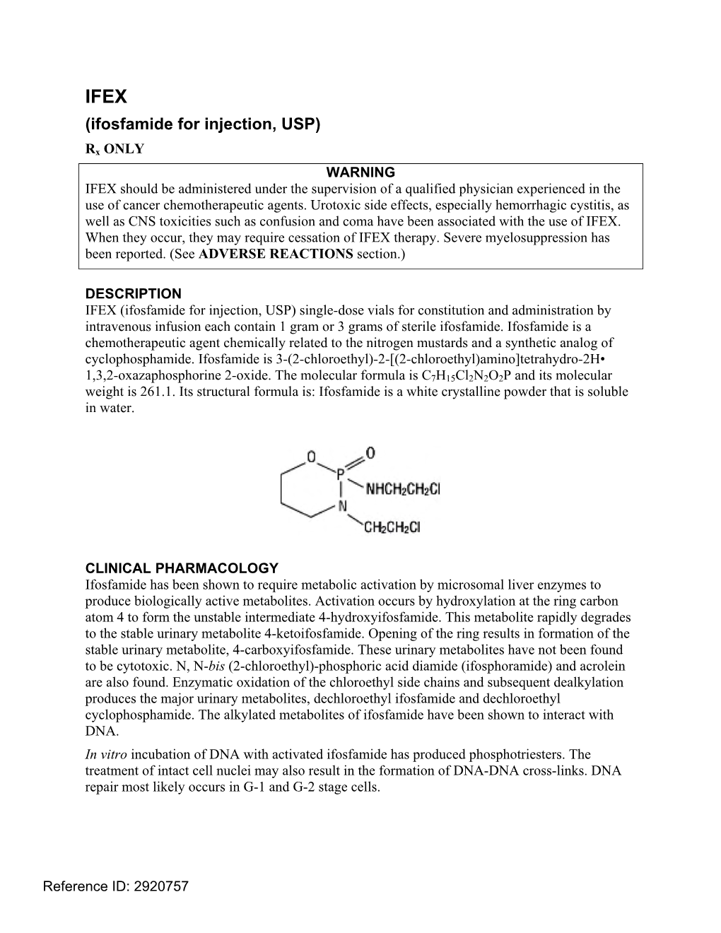 IFEX (Ifosfamide for Injection, USP)