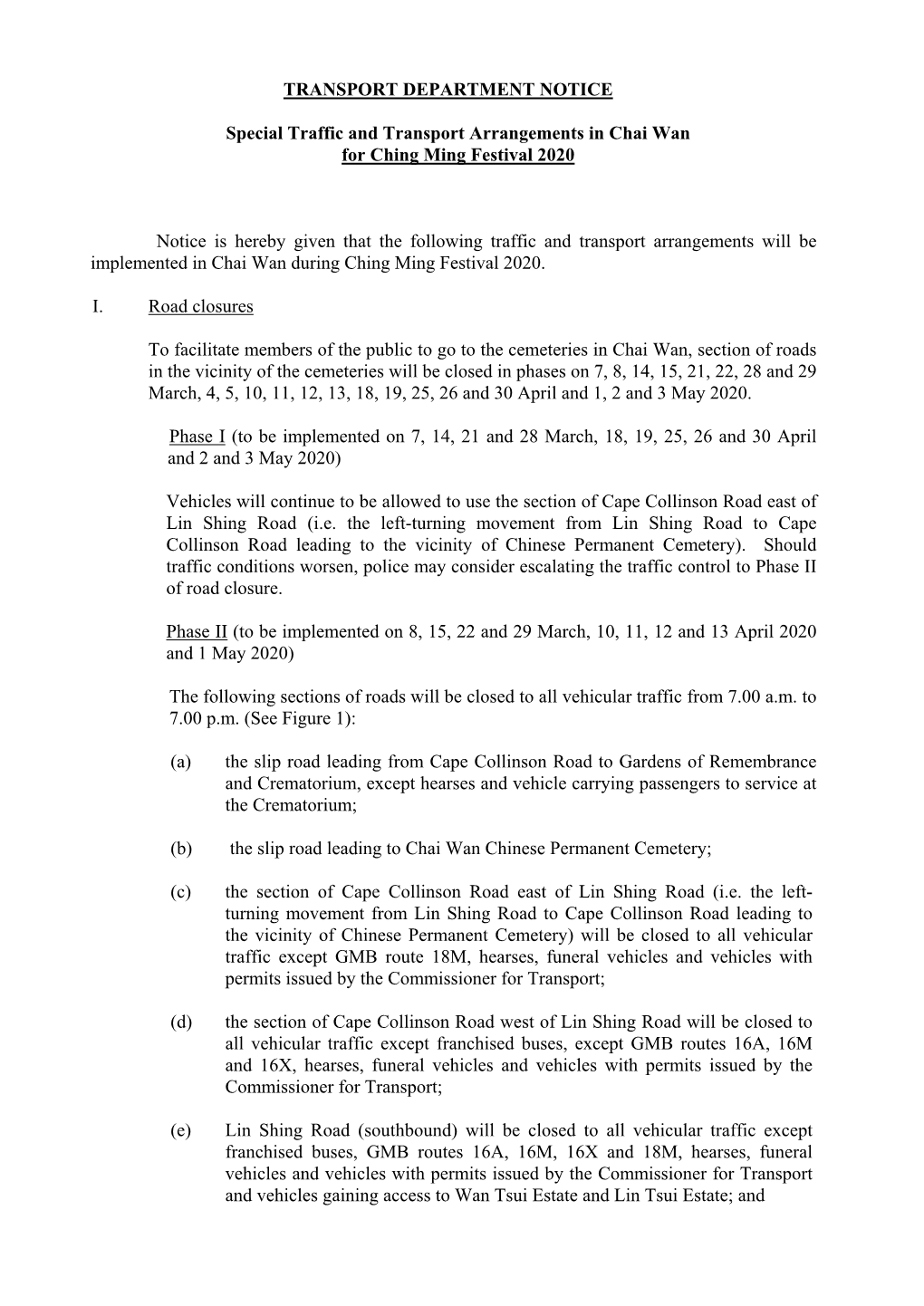 TRANSPORT DEPARTMENT NOTICE Special Traffic and Transport