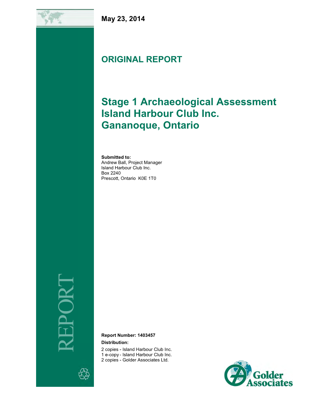 Stage 1 Archaeological Assessment Island Harbour Club Inc