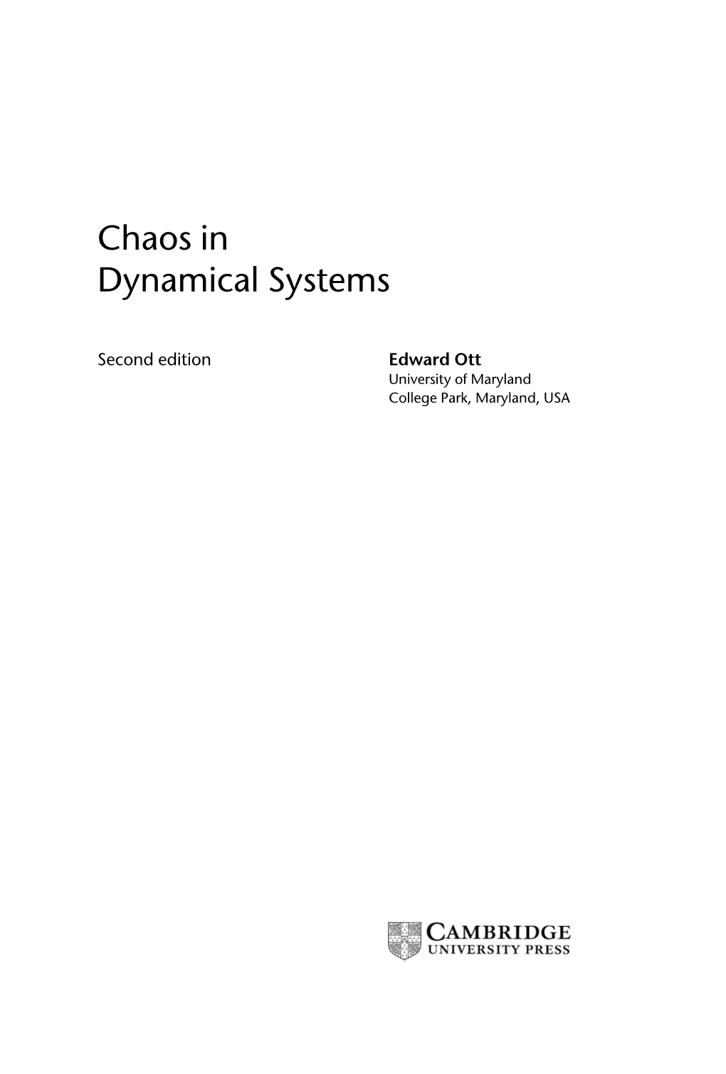 Chaos in Dynamical Systems