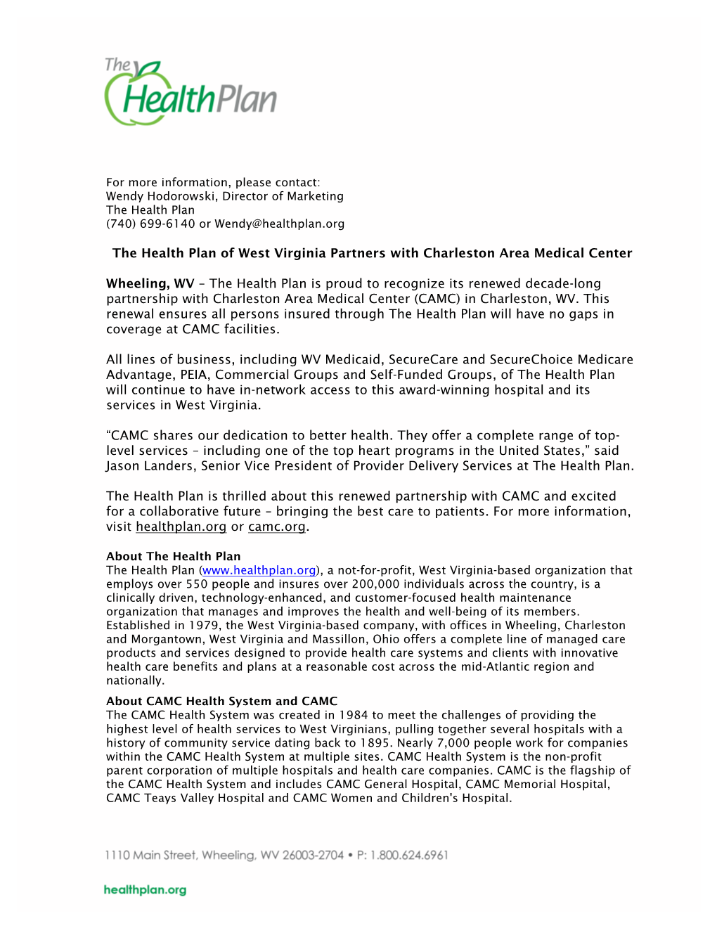 The Health Plan of West Virginia Partners with Charleston Area Medical Center Wheeling, WV – the Health Plan Is Proud to Recog