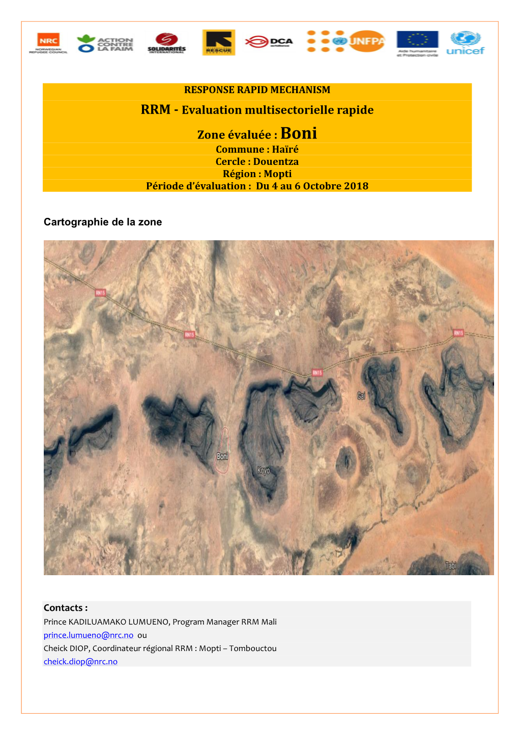 RRM - Evaluation Multisectorielle Rapide Zone Évaluée : Boni Commune : Haïré Cercle : Douentza Région : Mopti Période D’Évaluation : Du 4 Au 6 Octobre 2018