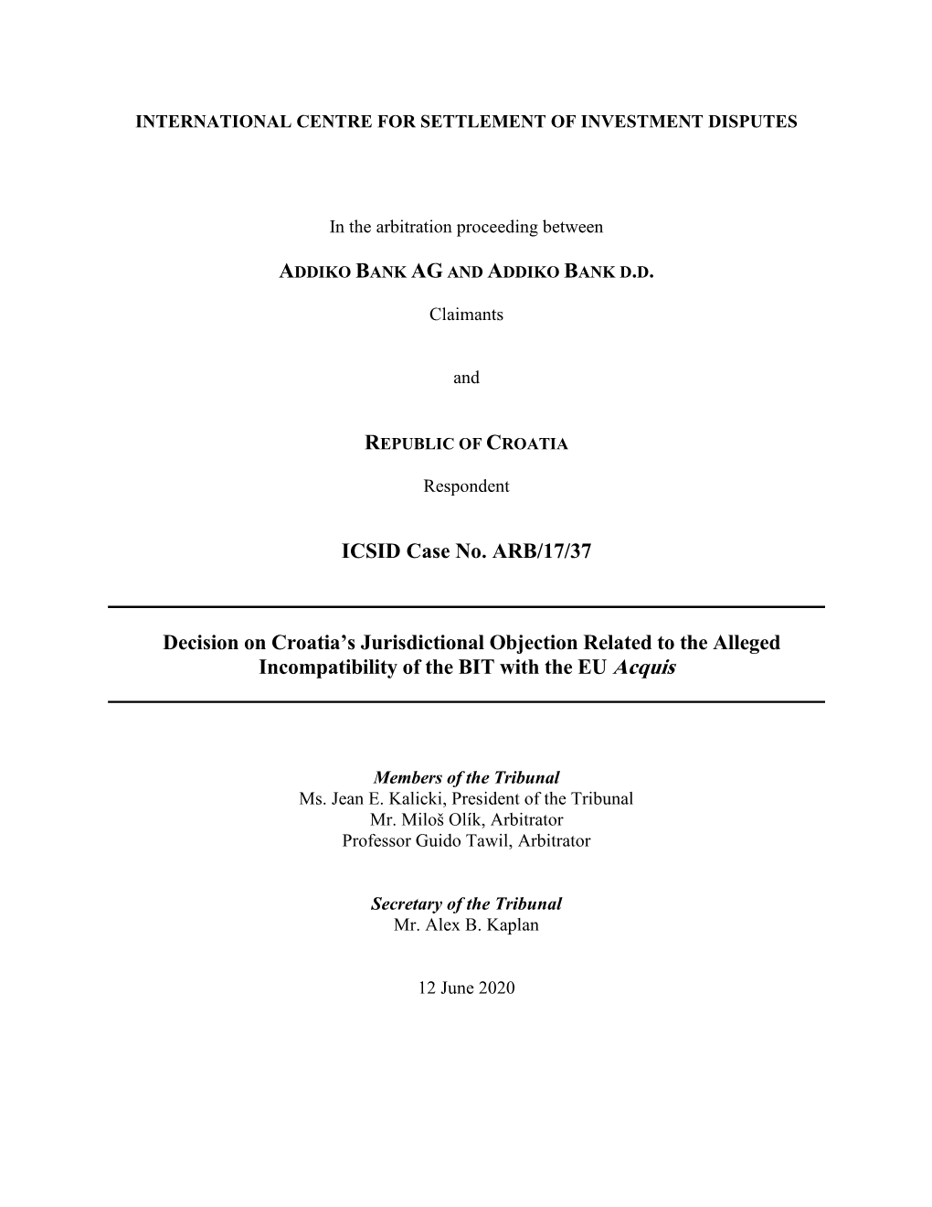 ICSID Case No. ARB/17/37 Decision on Croatia's Jurisdictional