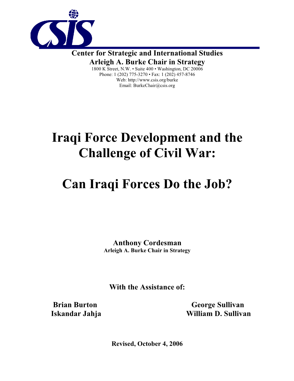 Iraqi Force Development and the Challenge of Civil War: Can Iraqi