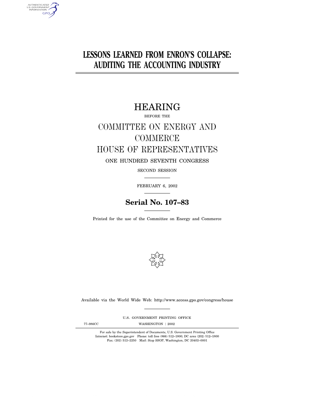 Lessons Learned from Enron's Collapse: Auditing the Accounting