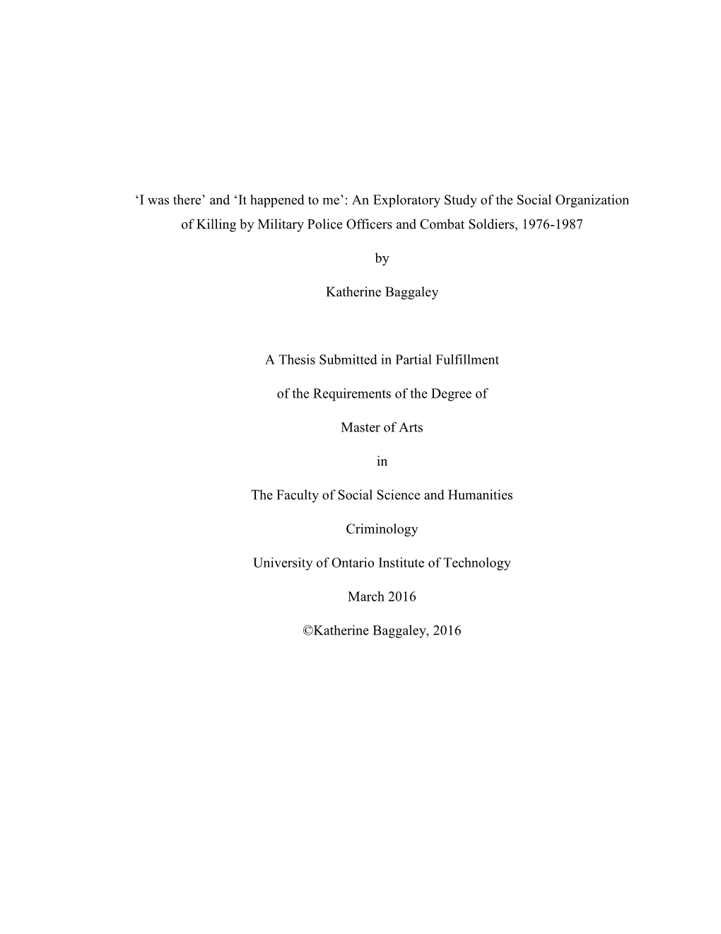 An Exploratory Study of the Social Organization of Killing by Military Police Officers and Combat Soldiers, 1976-1987