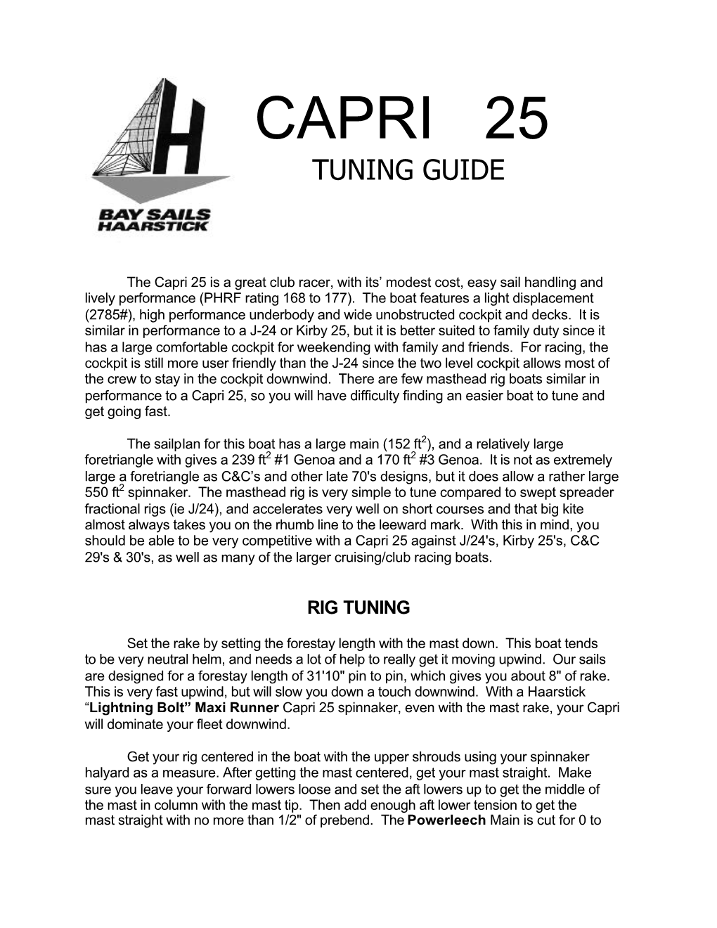 Capri 25 Tuning Guide