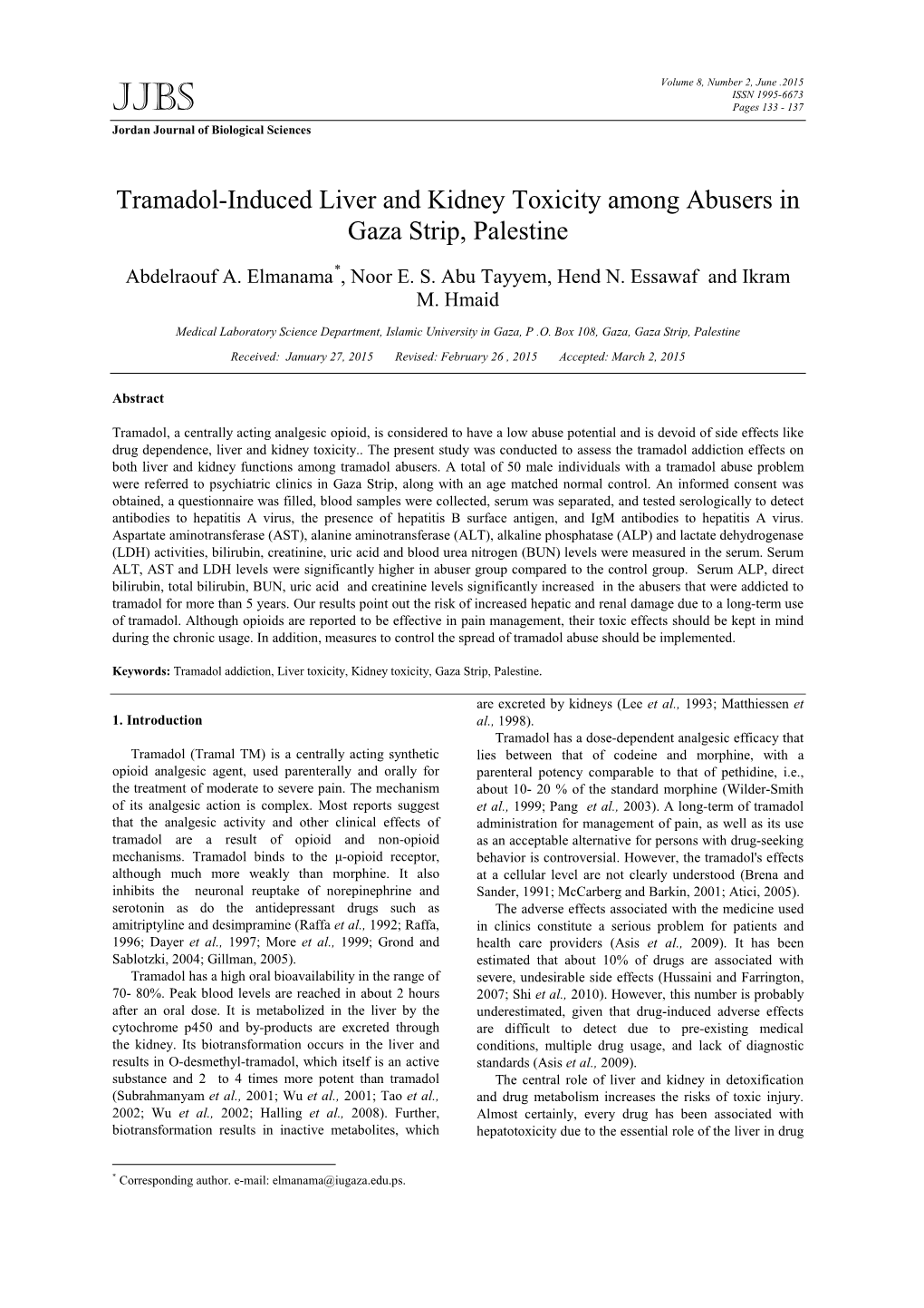 Tramadol-Induced Liver and Kidney Toxicity Among Abusers in Gaza Strip, Palestine