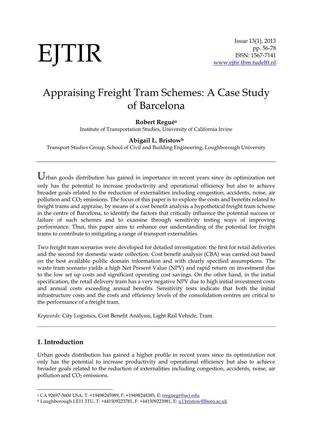 Exploring Scenarios for the Introduction of Freight Trams in Barcelona