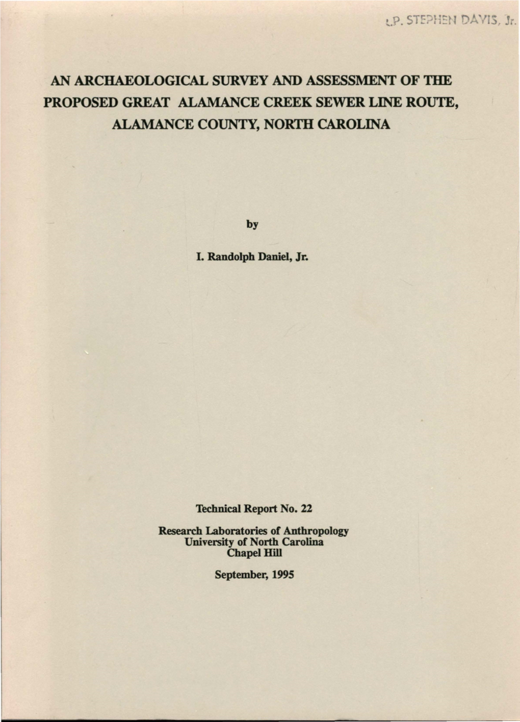 T.P. ST!:;JH:N DAVIS, )R. an ARCHAEOLOGICAL SURVEY AND