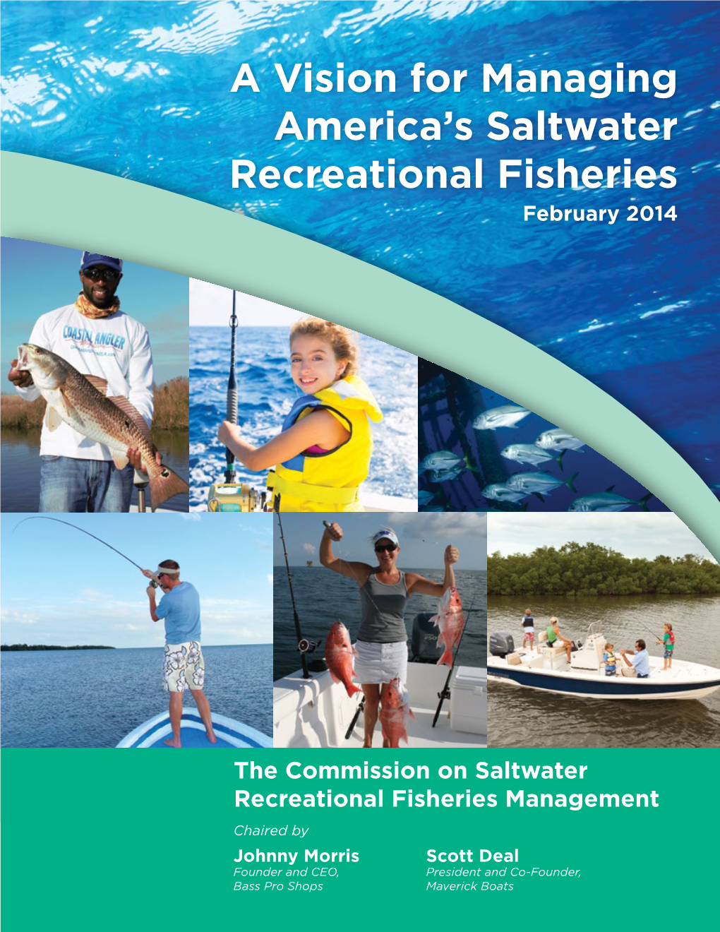 A Vision for Managing America's Saltwater Recreational Fisheries