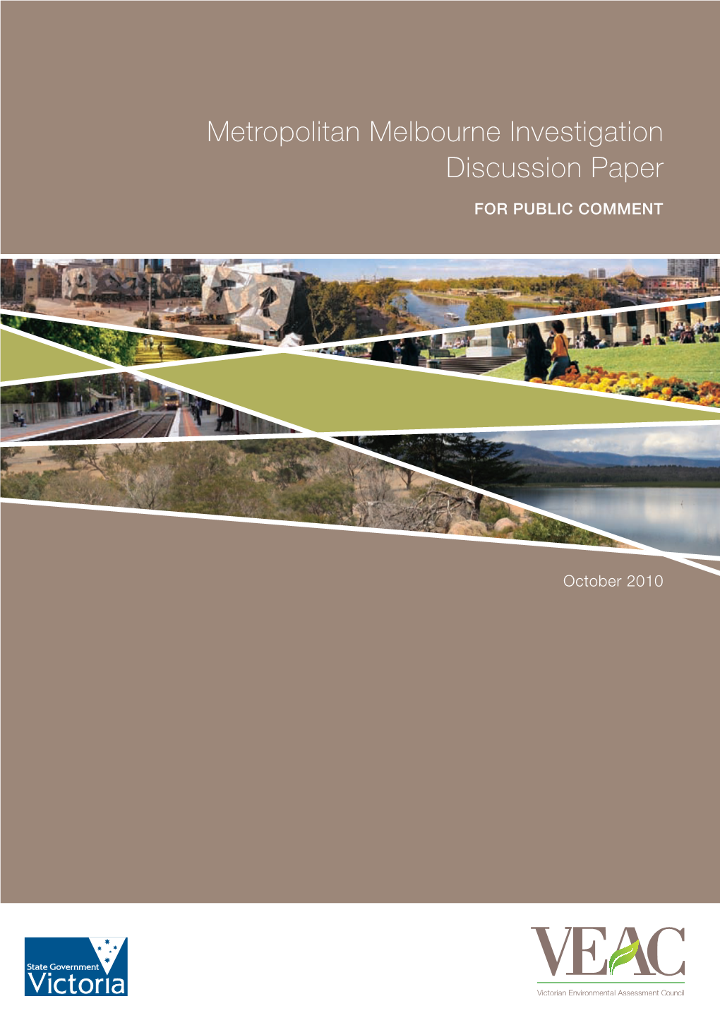 Metropolitan Melbourne Investigation Discussion Paper