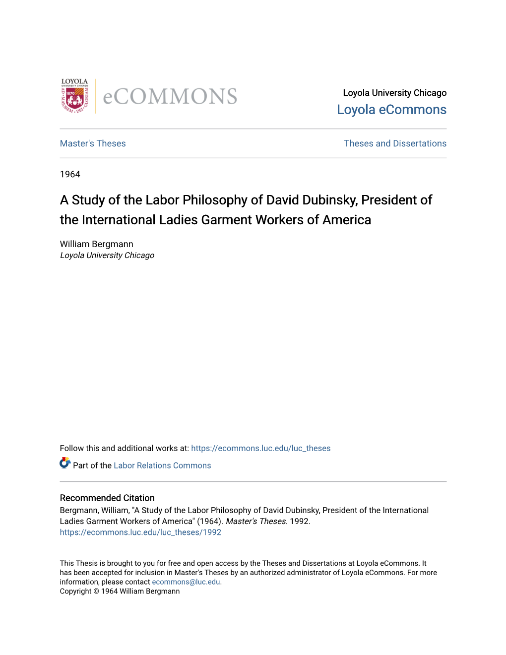 A Study of the Labor Philosophy of David Dubinsky, President of the International Ladies Garment Workers of America